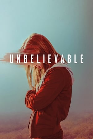 Watch Free Unbelievable (2019 )