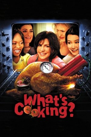 Watch Free Whats Cooking? (2000)
