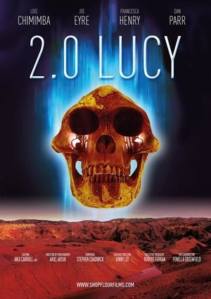 Watch Full Movie: 2 0 Lucy (2022)