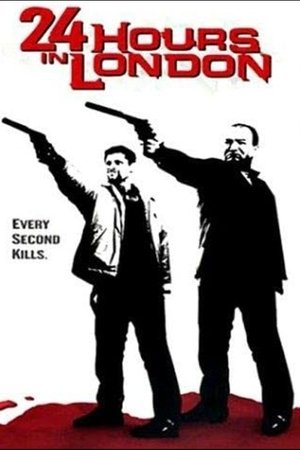 Watch Free 24 Hours in London (2000)