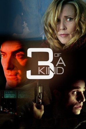 Watch Free 3 of a Kind (2012)