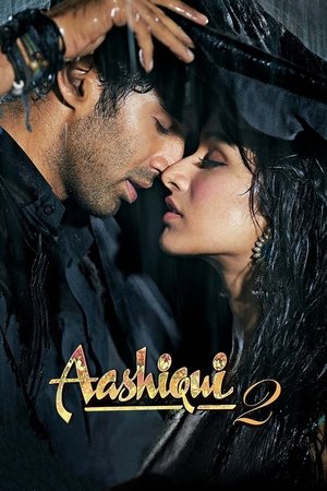 Watch Full Movie: Aashiqui 2 (2013)