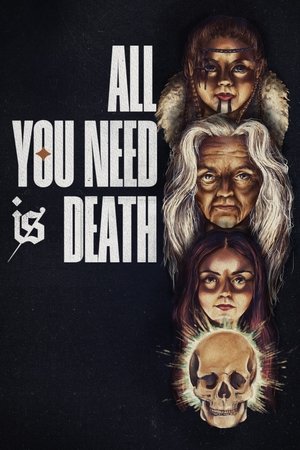 Watch Free All You Need Is Death (2023)