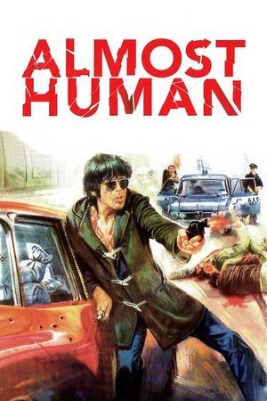 Watch Free Almost Human (1974)