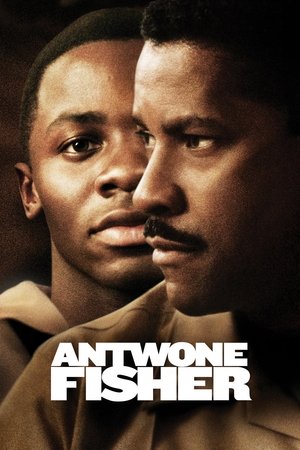 Watch Free Antwone Fisher 2002