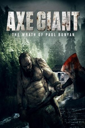 Watch Free Axe Giant: The Wrath of Paul Bunyan (2013)