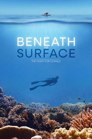 Watch Free Beneath the Surface The Fight for Corals (2024)
