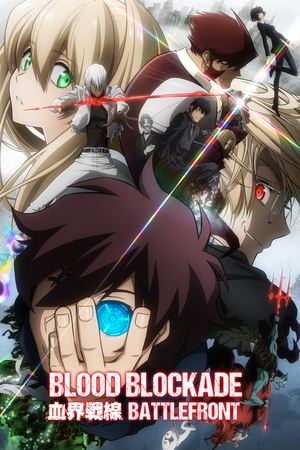 Watch Free Blood Blockade Battlefront (2015 )