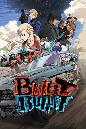 Watch Free BulletBullet (2025-)