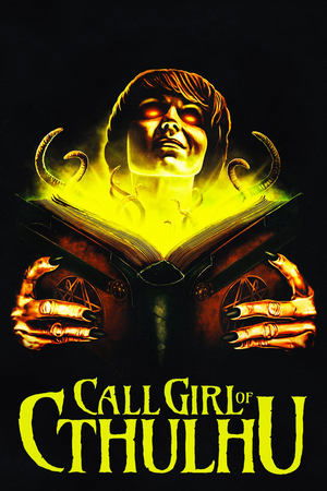 Watch Free Call Girl of Cthulhu (2014)