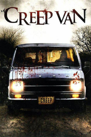 Watch Free Creep Van (2012)