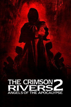 Watch Free Crimson Rivers 2: Angels of the Apocalypse (2004)