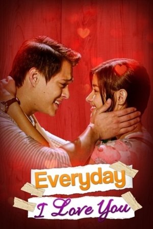 Watch Free Everyday I Love You (2015)