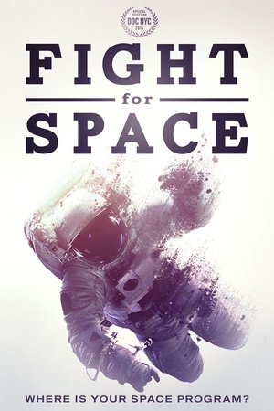 Watch Free Fight for Space (2016)