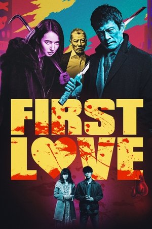 Watch Free First Love (2019)