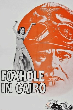 Watch Free Foxhole in Cairo (1960)