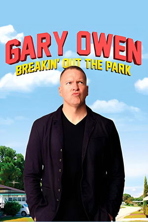 Watch Free Gary Owen Breakin Out the Park (2008)