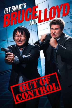 Watch Free Get Smarts Bruce and Lloyd Out of Control (2008)