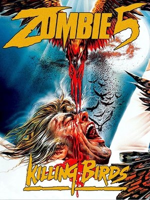 Watch Free Killing Birds (1987)