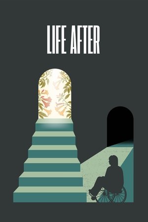 Watch Full Movie: Life After (2025)
