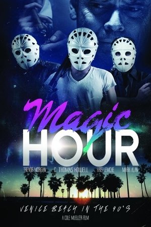 Watch Free Magic Hour (2015)