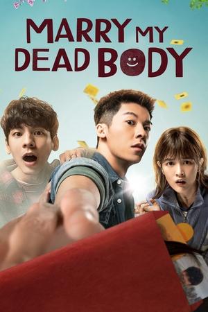 Watch Free Marry My Dead Body (2022)