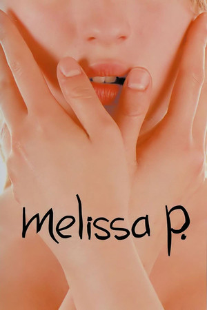 Watch Free Melissa P. (2005)
