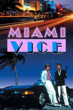 Watch Full Movie: Miami Vice (19841989)