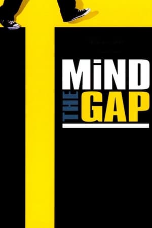 Watch Free Mind the Gap (2004)