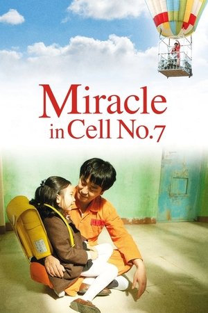 Watch Free Miracle in Cell No. 7 (2013)