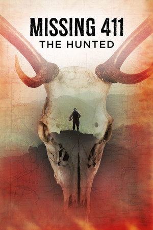 Watch Free Missing 411: The Hunted (2019)