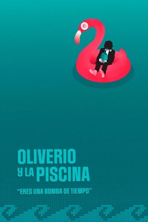 Watch Free Oliverio y la Piscina (2021)