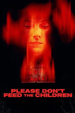 Watch Free Please Dont Feed the Children (2024)