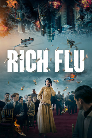 Watch Free Rich Flu (2024)