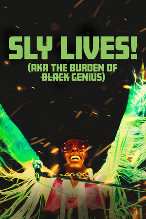 Watch Free Sly Lives aka the Burden of Black Genius (2025)