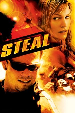 Watch Free Steal (2002)
