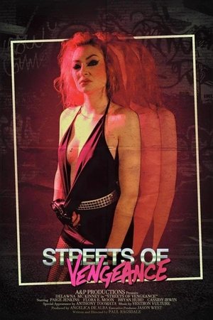 Watch Free Streets of Vengeance (2016)