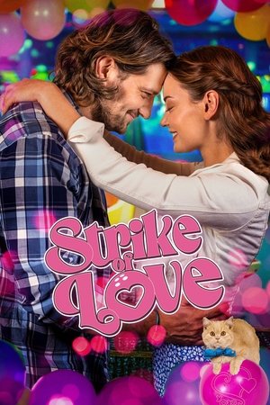 Watch Full Movie: Strike of Love (2025)