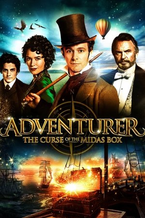 Watch Free The Adventurer: The Curse of the Midas Box (2013)