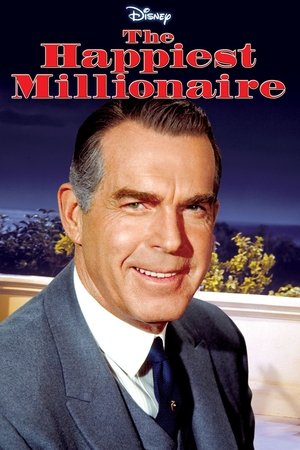 Watch Free The Happiest Millionaire (1967)