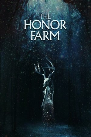 Watch Free The Honor Farm (2017)