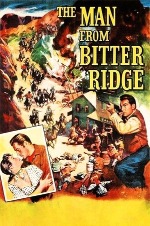 Watch Free The Man from Bitter Ridge (1955)