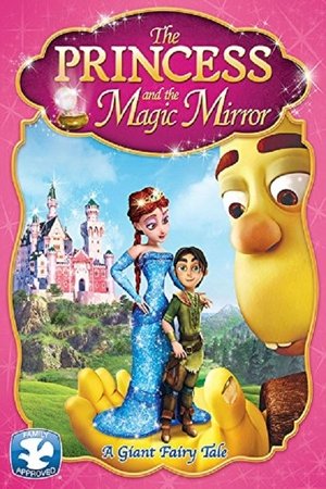 Watch Free The Princess and the Magic Mirror (2014)