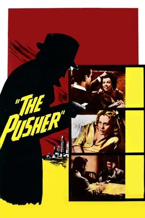 Watch Free The Pusher (1960)