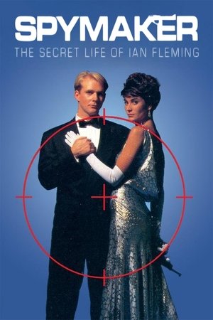 Watch Free Spymaker: The Secret Life of Ian Fleming (1990)