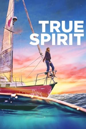 Watch Free True Spirit (2023)