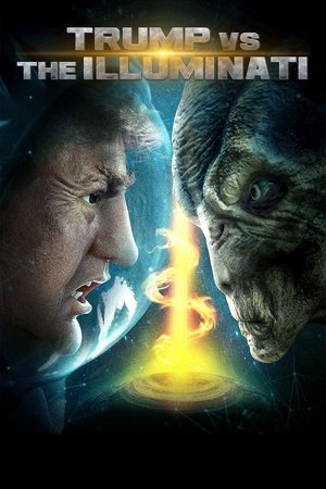 Watch Free Trump vs the Illuminati (2020)