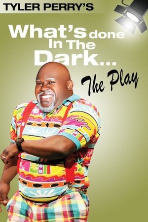 Watch Free Whats Done in the Dark 2008