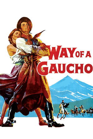 Watch Free Way of a Gaucho (1952)