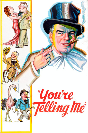 Watch Free Youre Telling Me (1934)
